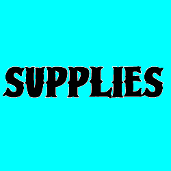 Supplies